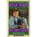 Ryan White: My Own Story