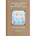 Cuentos Y Poesías En Inglés Para Infantil 3 Años