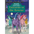 Unicorns to the Rescue: Book 9