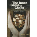 The Inner Game of Chess: How to Calculate and Win