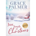 Just South of Christmas