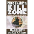 Crosshairs on the Kill Zone