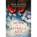 La Mujer de la Estrella Azul (the Woman with the Blue Star - Spanish Edition)