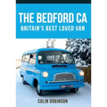 The Bedford CA: Britain's Best Loved Van