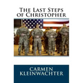 The Last Steps of Christopher