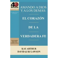 Amando a Dios y a Los Demas / Loving God and Others