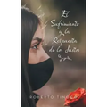 El Sufrimiento Y La Respuesta De Los Justos