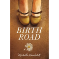Birth Road