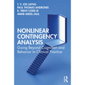 Nonlinear Contingency Analysis: Going Beyond Cognition and Behavior in Clinical Practice