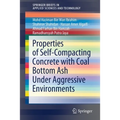 Properties of Self-Compacting Concrete with Coal Bottom Ash Under Aggressive Environments