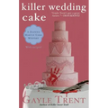 Killer Wedding Cake