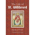 Life of St. Willibrord