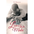 Love We Make