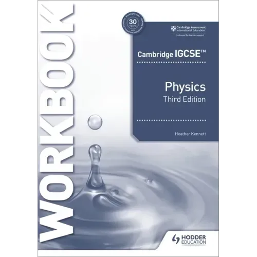 Cambridge Igcse(tm) Physics Workbook 3rd Edition: Hodder Education Group