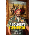 A Soldier's General: An Autobiography