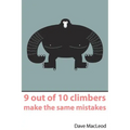 9 Out of 10 Climbers Make the Same Mistakes