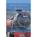Harry Potter Places Book Four - Newts: Northeastern England Wizarding Treks
