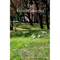 The Groundskeeper