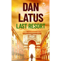 LAST RESORT a gripping action-packed thriller