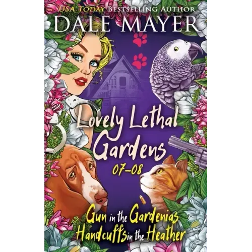 Lovely Lethal Gardens 7-8