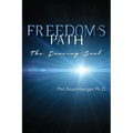 Freedom's Path: The Dancing Soul