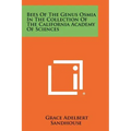 Bees of the Genus Osmia in the Collection of the California Academy of Sciences