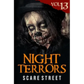 Night Terrors Vol. 13: Short Horror Stories Anthology