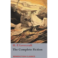 The Complete Fiction of H. P. Lovecraft