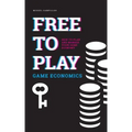 Free to Play Game Economics: How to plan and manage your game economy
