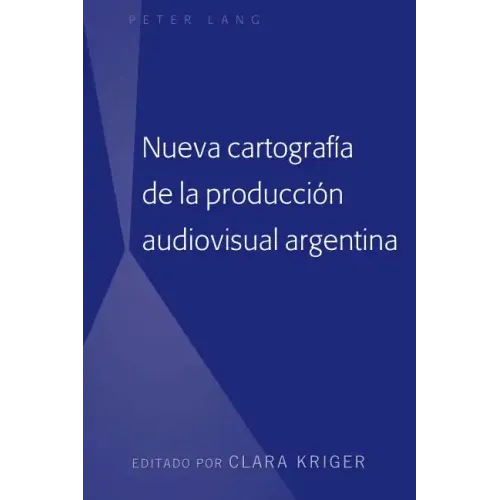 Nueva Cartografía de la Producción Audiovisual Argentina