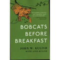 Bobcats Before Breakfast