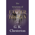 The Wisdom of Father Brown