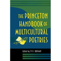 The Princeton Handbook of Multicultural Poetries
