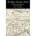 The Negro Question Part 2 the Slave Ships That Came from Judah