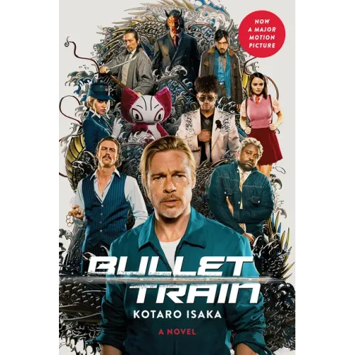 Bullet Train (Movie Tie-In Edition)