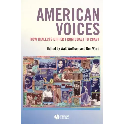 American Voices: How Dialects Differ from Coast to Coast