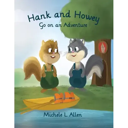 Hank and Howey Go on an Adventure