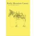 Rocky Mountain Canary