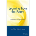 Learning from the Future: Competitive Foresight Scenarios