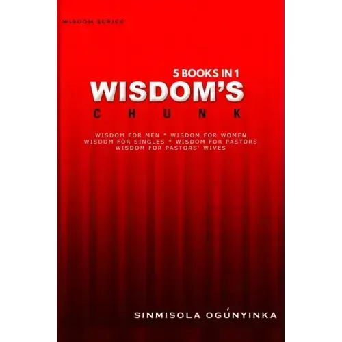 Wisdom's Chunk - 5 Books in 1