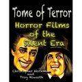 Tome of Terror: Horror Films of the Silent Era