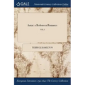 Antar: a Bedoueen Romance; VOL I