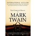 The Complete Essays of Mark Twain