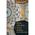 A Saint, a Folk Tale and Other Stories