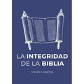La Integridad de la Biblia