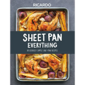 Sheet Pan Everything: Deliciously Simple One-Pan Recipes