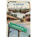 Campbellton Road, ...the other side of a dream