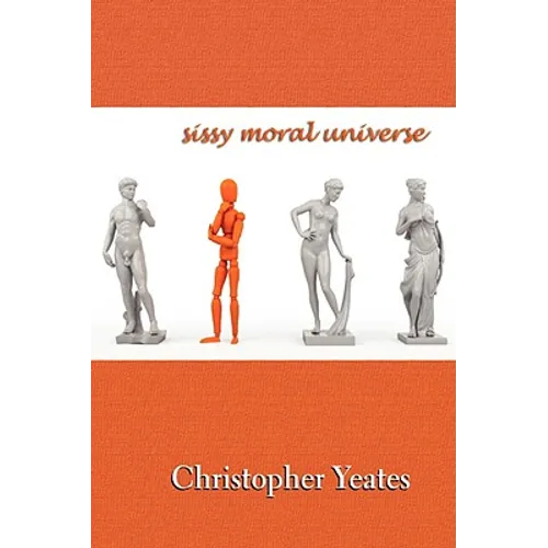 Sissy Moral Universe