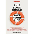 This Book Could Save Your Life