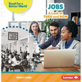 Jobs: A Look at Then and Now